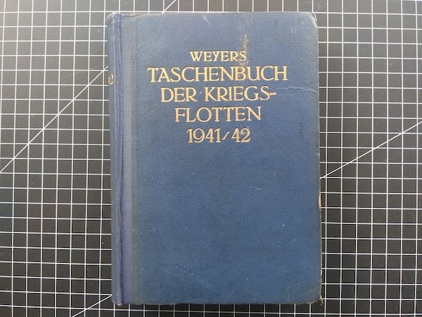 WEYERS TASCHENBUCH DER KRIEGSFLOTTEN 1941/41