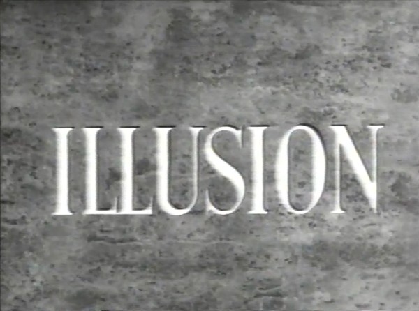 ILLUSION 1941