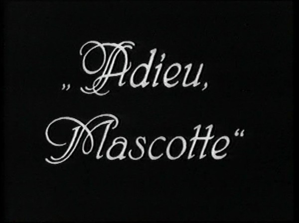 ADIEU MASCOTTE 1927