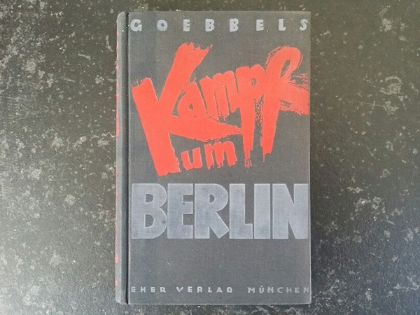 BERLIN IN KAMPF 1937 - Dr. Joseph Goebbels