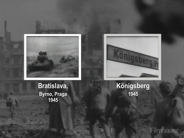 BRATISLAVA, BRYRNO, PRAGA 1945 - KÖNIGSBURG 1945