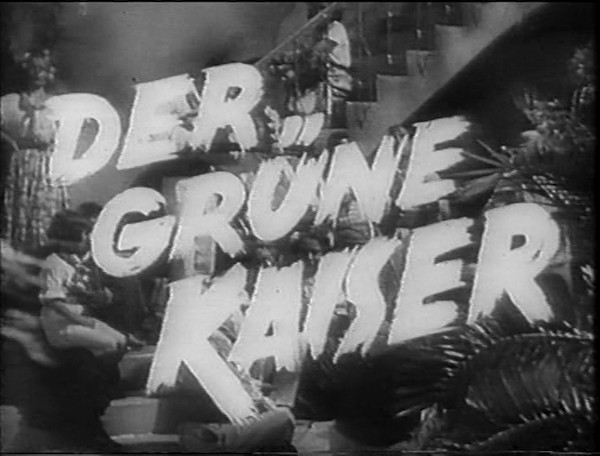 DER GRUENE KAISER 1939