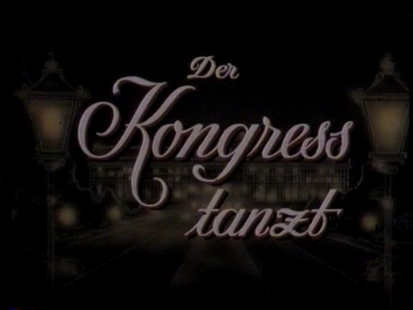 DER KONGRESS TANZT 1955