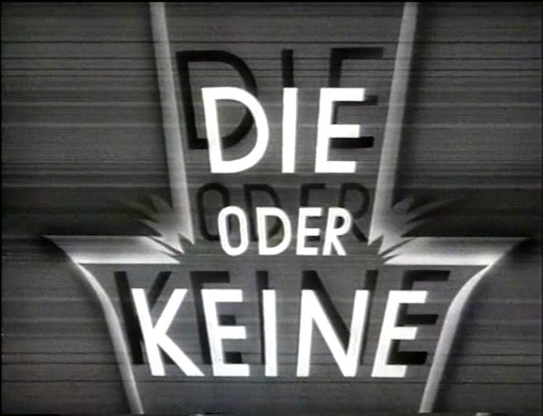 DIE ODER KEINE 1932