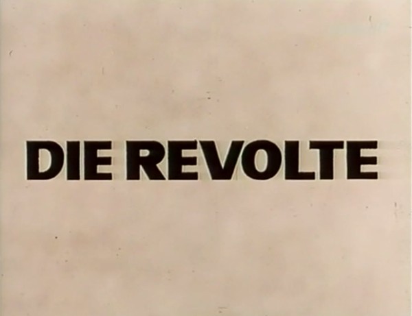 DIE REVOLTE 1969