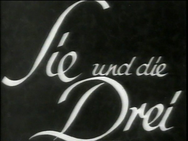 SIE UND DIE DREI 1935