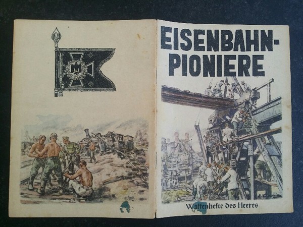EISENBAHN PIONIERE 1941 - Waffenhefte des Herres