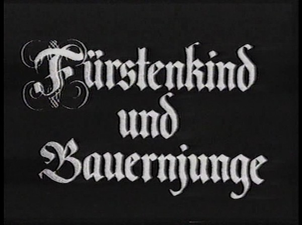 FÜRSTENKIND UND BAUERNJUNGE 1974 Teil 1 & 2