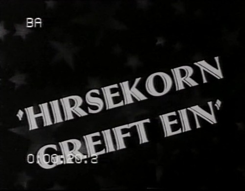 HIRSEKORN GREIFT EIN 1931