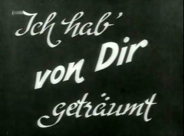 ICH HABE VON DIR GETRÄUMT 1931