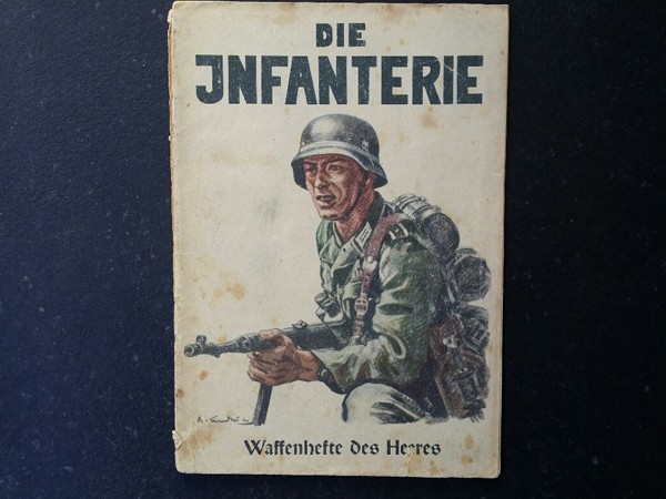 DIE INFANTERIE 1941 - Waffenhefte des Herres