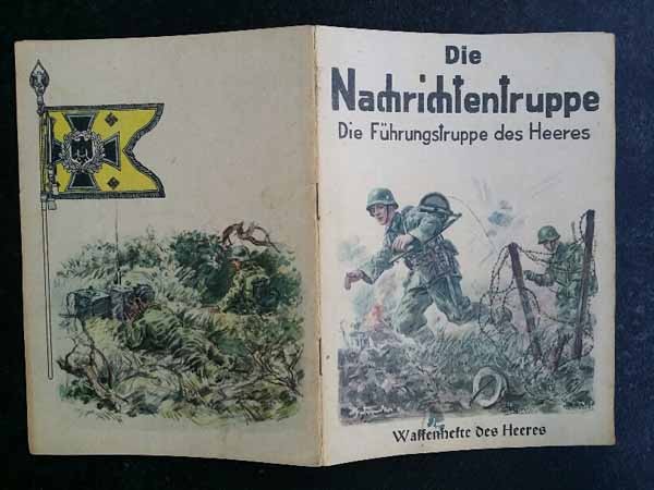 DIE NACHRICHTENTRUPPE 1941 - Waffenhefte des Herres
