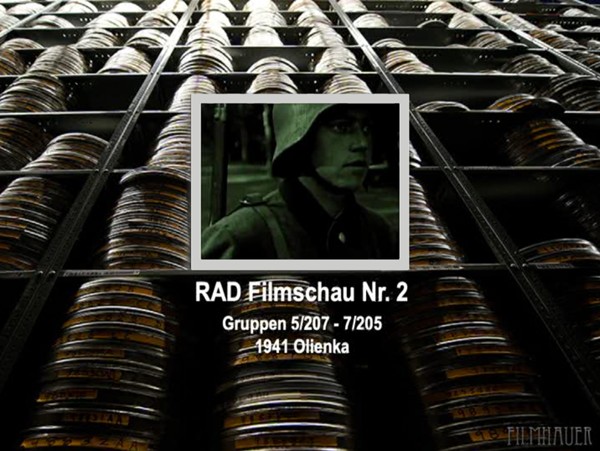 RAD FILMSCHAU Nr. 2 GRUPPEN 5/207, 7/205 1941