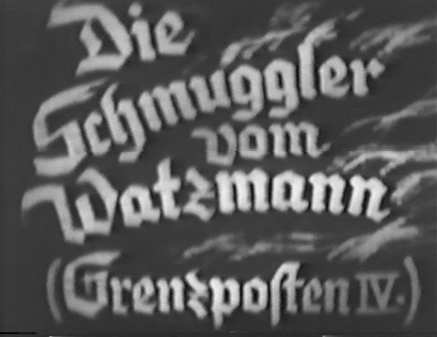 DIE SCHMUGGLER VOM WATZMANN 1934