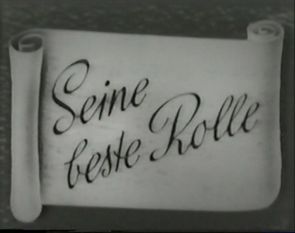 SEINE BESTE ROLLE 1943