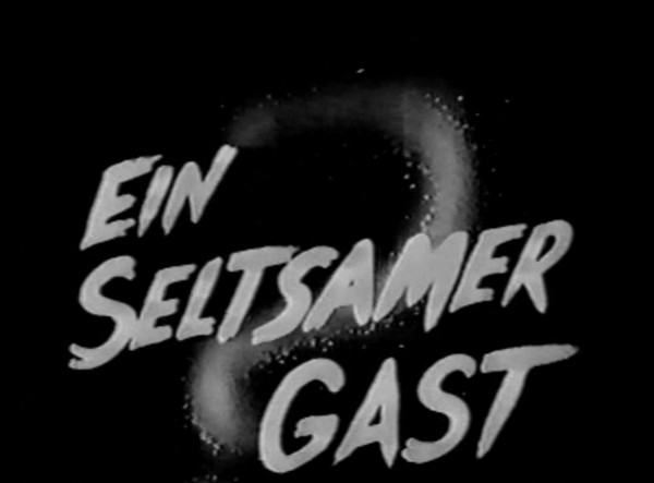 EIN SELTSAMER GAST 1936