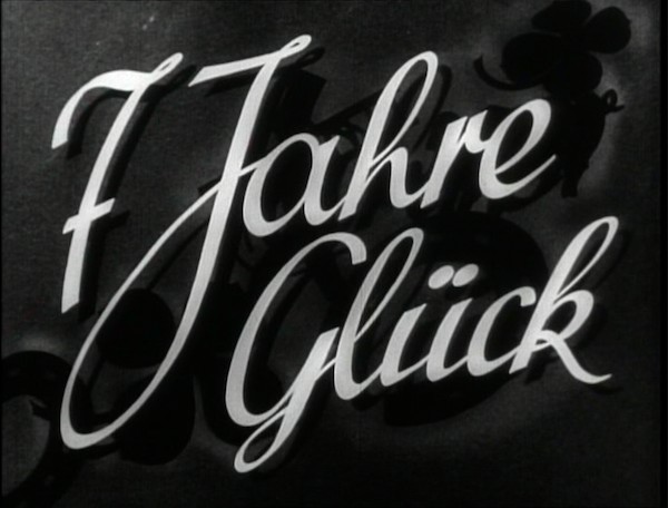 SIEBEN JAHRE GLUECK 1942