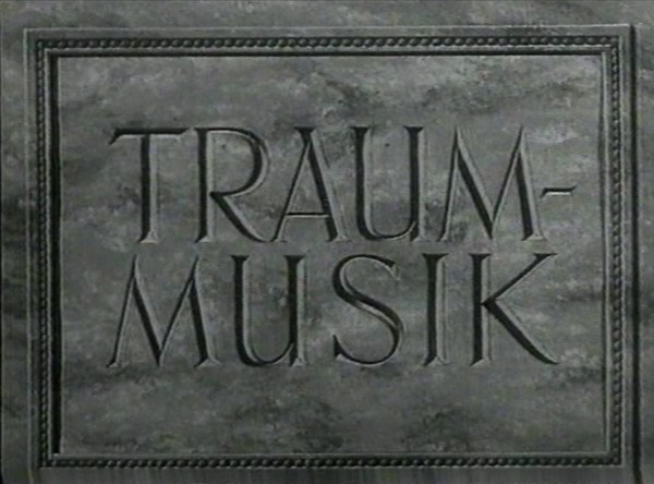 TRAUMMUSIK 1940